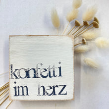 Lade das Bild in den Galerie-Viewer, Holzquadrat KONFETTI IM HERZ