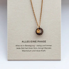 Lade das Bild in den Galerie-Viewer, Kette ALLES EINE PHASE - umbra
